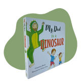 My Dad is a Dinosaur